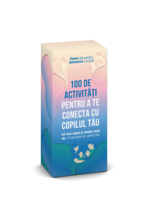cum ne tratăm părinții - 100 de activități cu copilul